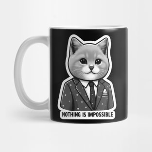 Nothing Is Impossible Cat Mug